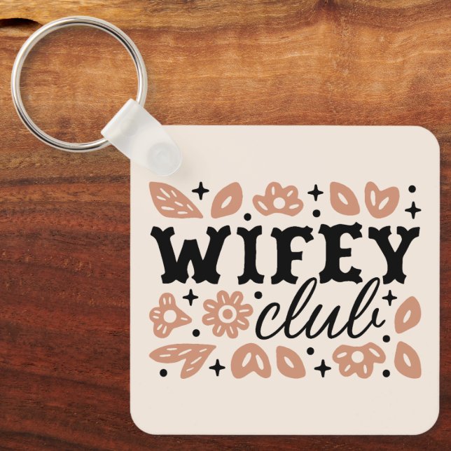 Wifey club cowboy wife tradwife cowgirl aesthetic key ring (Front)