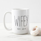 Wifey Custom Couple Mug Wedding Mug Anniversary