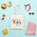 Wifey Elegant Black Script Womens Tote Bag<br><div class="desc">Cute and simple "Wifey" tote bag in elegant black script writing. Makes a great wedding gift for the future Mrs!</div>