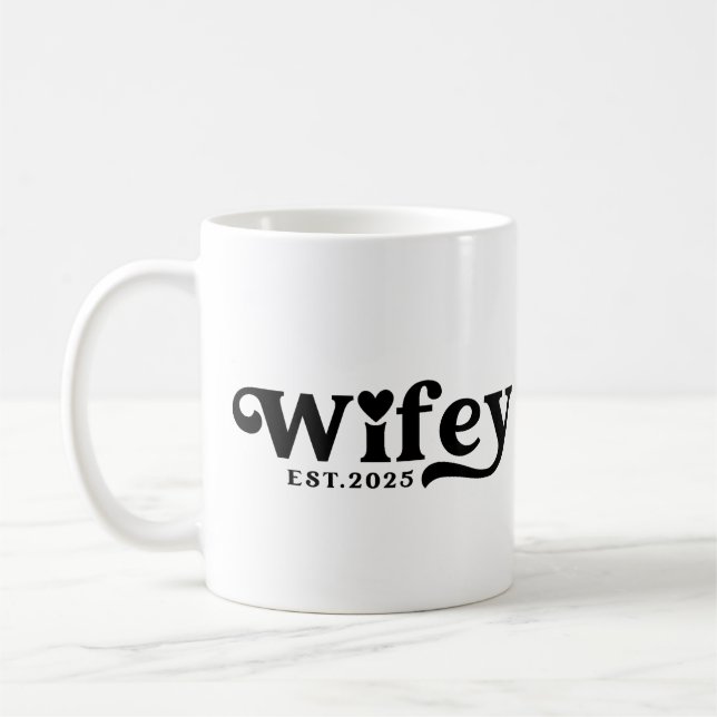 Wifey Est 2025 Coffee Mug (Left)