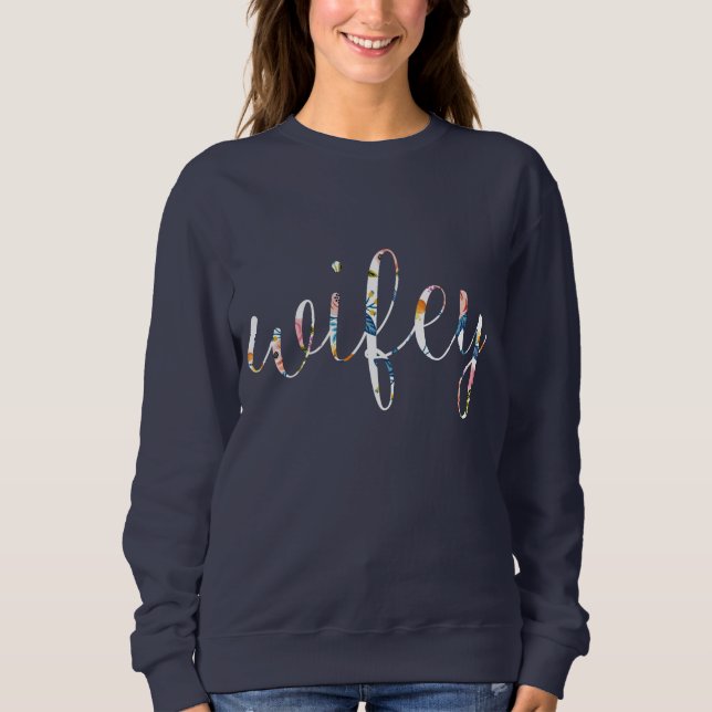 Wifey floral classic sweatshirt (Front)
