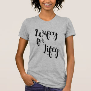 Wifey for Lifey Bride PJ Shirt
