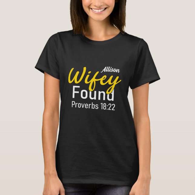 Wifey Found Proverbs 18:22 Couples Shirt (Front)