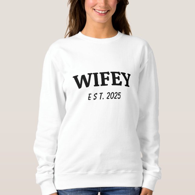 Wifey/Husby Custom year , Fiance Gift Sweatshirt (Front)
