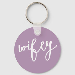 Wifey Key Ring