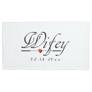 Wifey Love (Wife/Bride) Pillowcase
