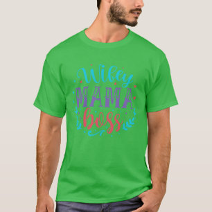 Wifey mama boss01 T-Shirt