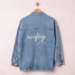 Wifey Modern Minimalist Script Personalised Bride Denim Jacket<br><div class="desc">Create a custom gift for the newlywed bride with this personalised wifey denim jacket.</div>