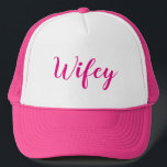 Wifey. Pink and White. Trucker Hat<br><div class="desc">Cute,  Pink and White,  "Wifey, " hat. Nice gift for a newly wed. Matching Black and White,  "Hubby, " hat also available.

https://www.zazzle.com/hubby_black_and_white_trucker_hat-148340257032118617</div>