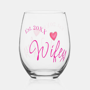 Wifey red heart est. Year future wife valentine's  Stemless Wine Glass