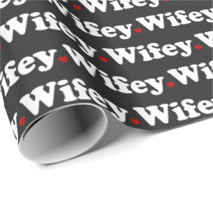Wifey Typography Black Wrapping Paper