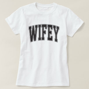Wifey Varsity Athletic Style Women's T-Shirt