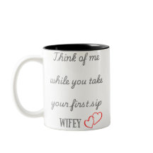 "Wifey's Morning Reminder Mug"