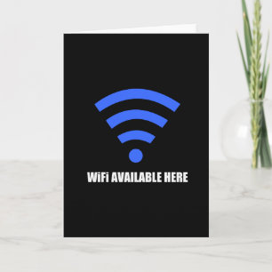 Wifi Available Here Greeting Card