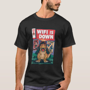 WIFI Is Down comic Book Parody T Rex Dinosaur Volc T-Shirt