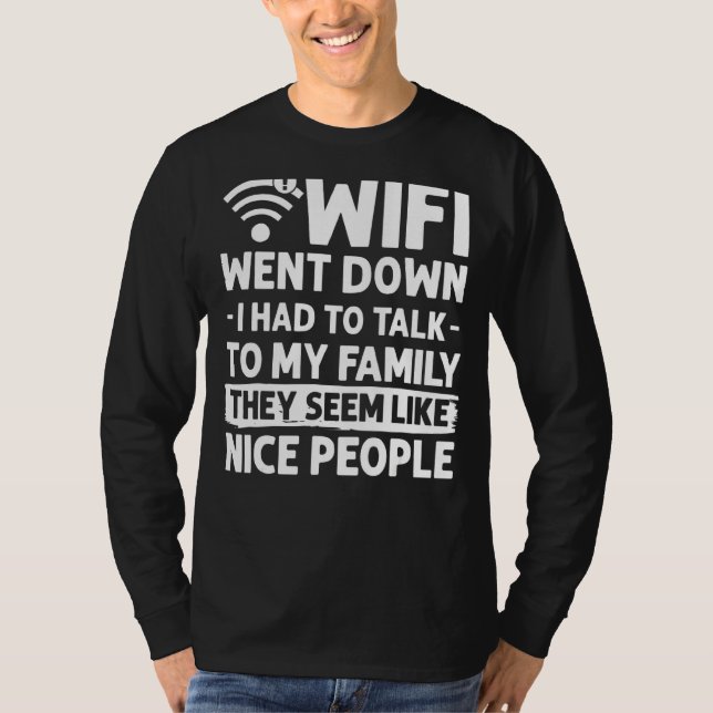 Wifi Router Internet Password Quotes Computer Wlan T-Shirt (Front)
