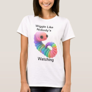 Wiggle Like Nobody’s Watching – Funny Rainbow Worm T-Shirt
