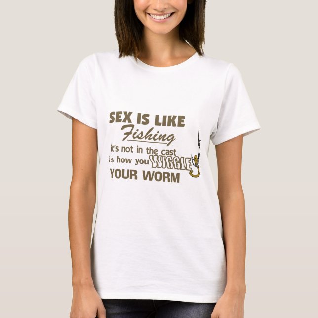 Wiggle Your Worm T-Shirt (Front)