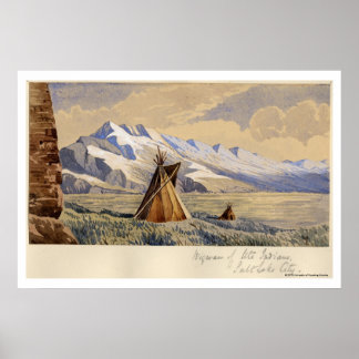 Wigwam of Ute Indians, Salt Lake City Poster