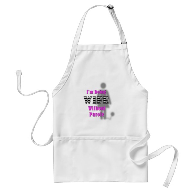 Wiife Without Parole Standard Apron (Front)
