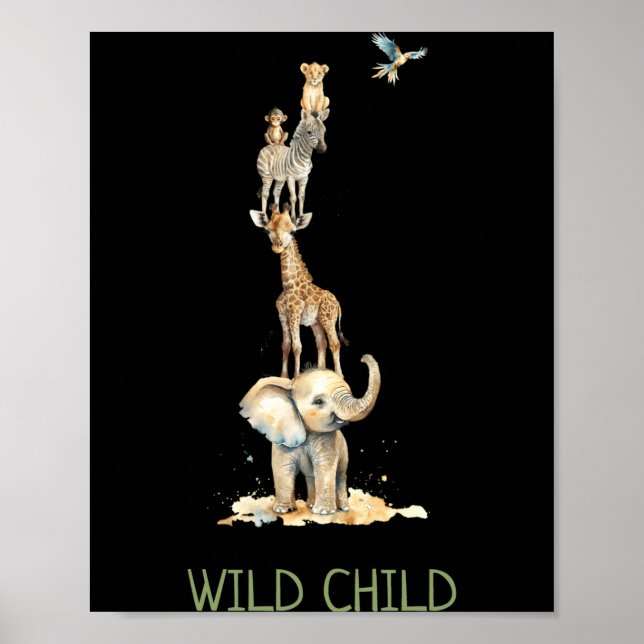 Wiild Child Jungle Safari Animals Toddler  Poster (Front)