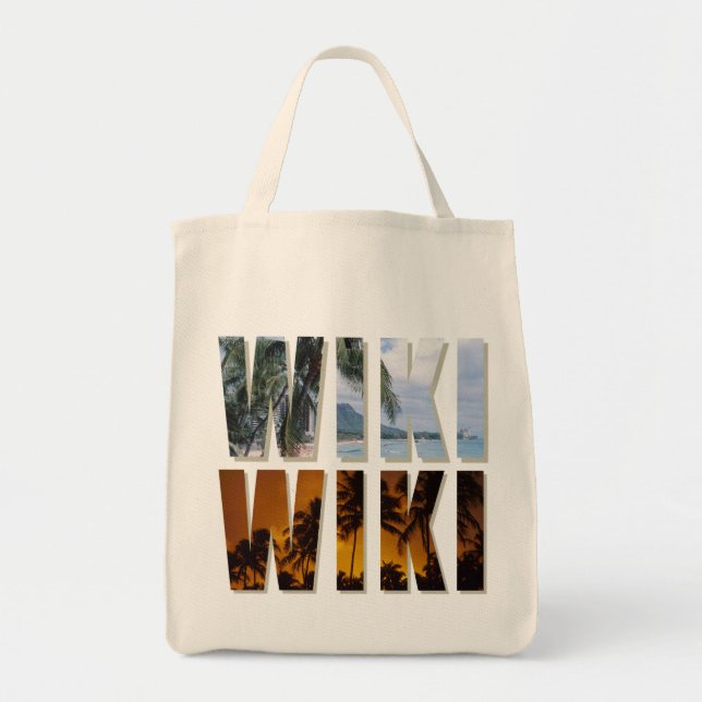 "Wiki-Wiki" (Hurry up!) Tote Bag (Front)
