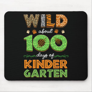 Wild About 100 Days Of Kindergarten 100th Day Of S Mouse Pad