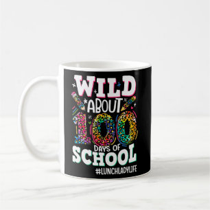 Wild About 100 Days Of School Leopard Lunch Lady L Coffee Mug