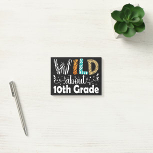 Wild About 10th Grade Back To School Tenth Grade Post-it Notes