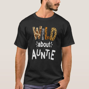 Wild About Auntie I Love My Aunt 1 T-Shirt