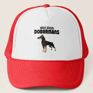 Wild About Dobermans Trucker Hat