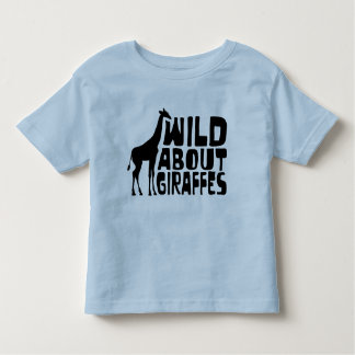Wild About Giraffes Toddler T-Shirt