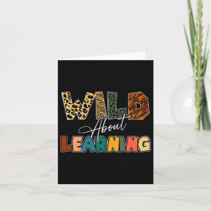 Wild About Learning Leopard Teacher Byck To School Card