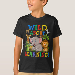 Wild About Learning Safari Animals Jungle Byck To T-Shirt