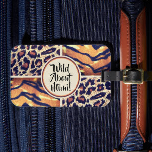 Wild About Mimi animal print Luggage Tag