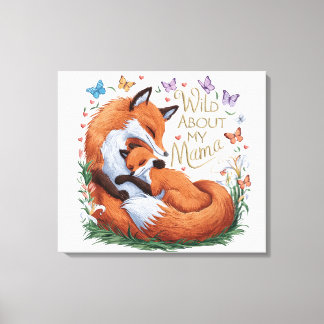 Wild About My Mama Fox Watercolor Nursery Art Canvas Print
