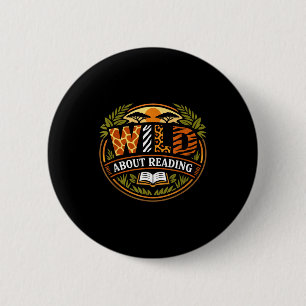 Wild about reading book animal children's book 6 cm round badge