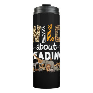Wild About Reading Books And Bookworm Library Thermal Tumbler