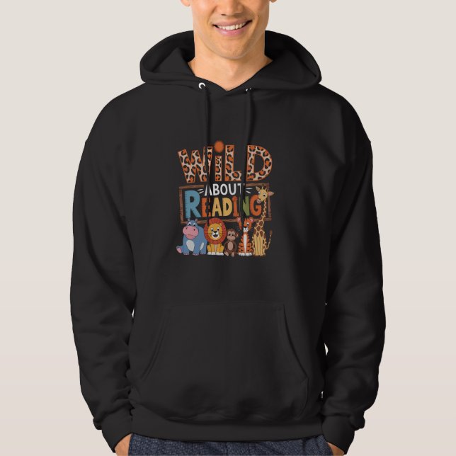 Wild About Reading Books Reader Lover Librarian Bo Hoodie (Front)