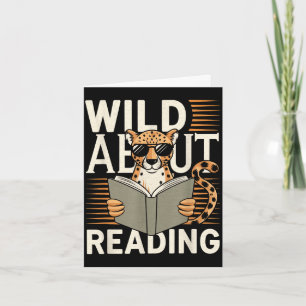 Wild about reading books reader lover librarian card