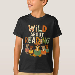 Wild about reading books reader lover librarian T-Shirt