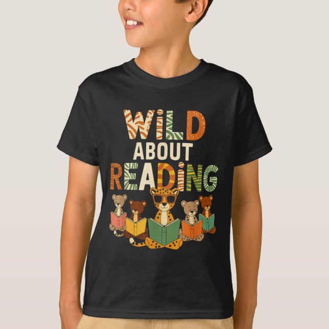 Wild about reading books reader lover librarian zo T-Shirt (Front)