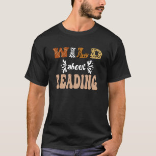 Wild About Reading Dr Teacher book Bookworm Libra T-Shirt