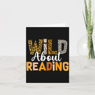 Wild about reading funny book lover bookworm card