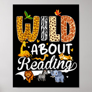 Wild about reading funny book lover bookworm poster