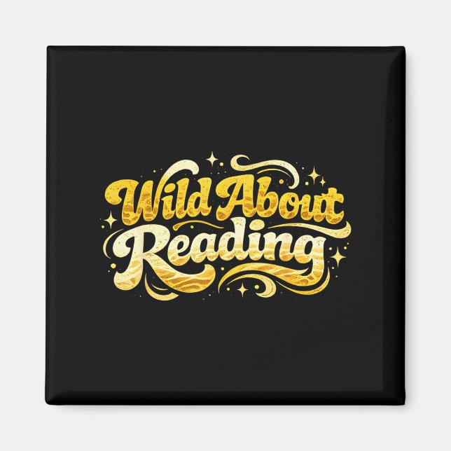 Wild about reading funny reader book library kids magnet (Front)