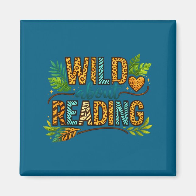 Wild about reading reading books and bookworm magnet (Front)