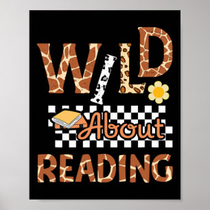Wild About Reading Teacher Reading Books Back To S Poster