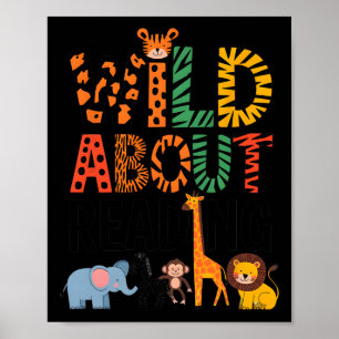 Wild About Reading Teacher Reading Books Back To S Poster