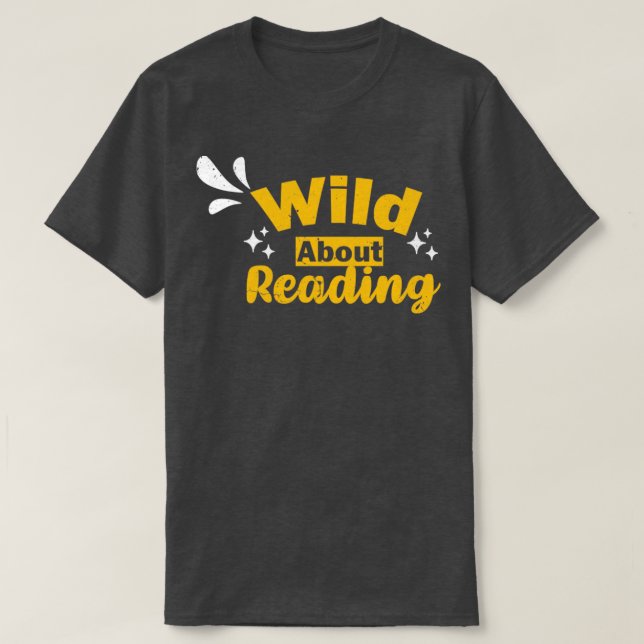Wild About Reading With Heart Reading Books And Bo T-Shirt (Design Front)